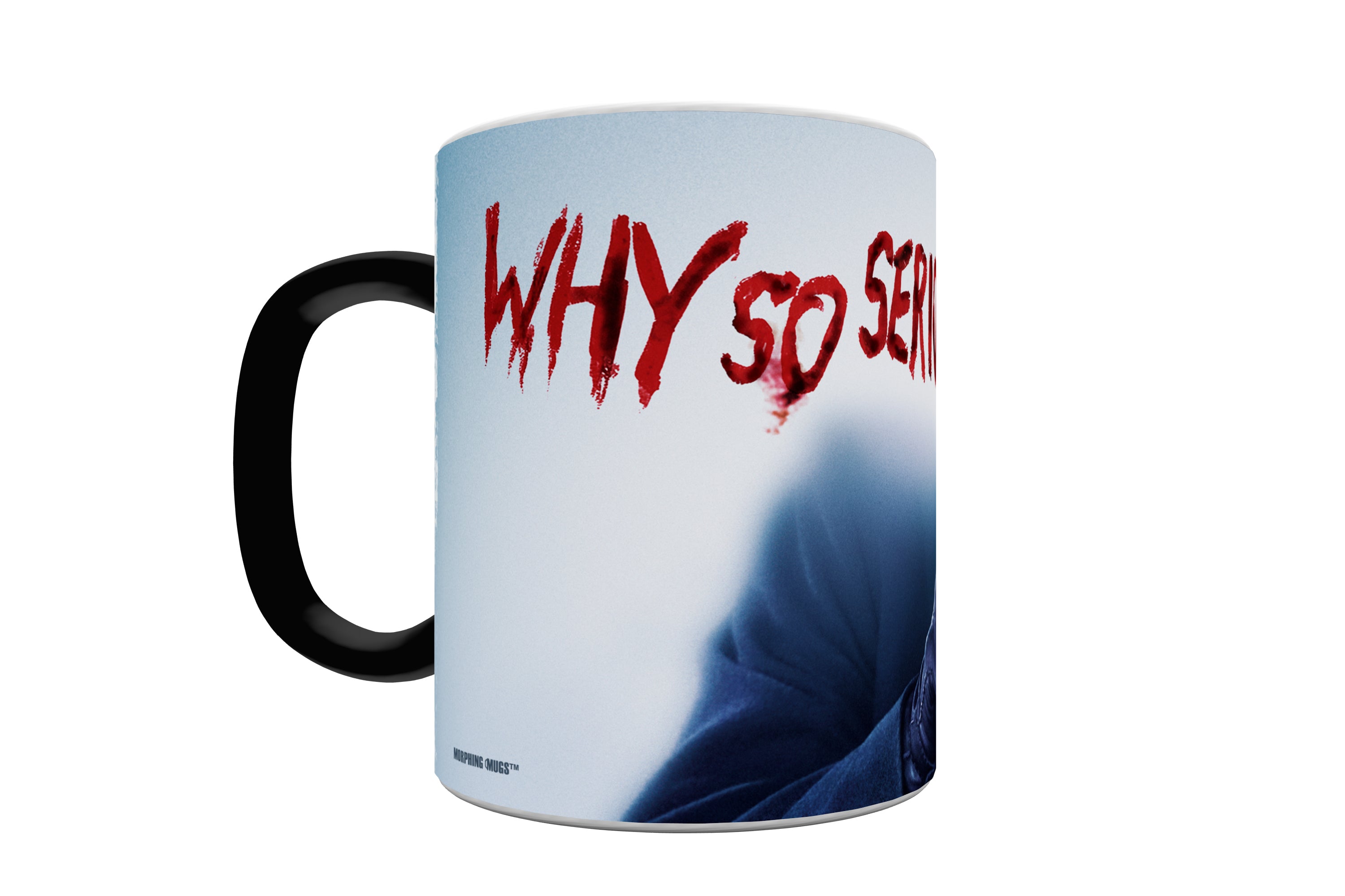 The Dark Knight (Why So Serious) Morphing Mugs®  Heat-Sensitive Mug MMUG742